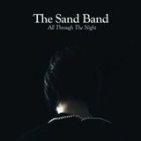 PIAS Nederland Sand Band - All Through The Night (LP)