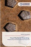Visual Lap Lambert Academic Publishing Visual Rhythm in Filmmaking Paperback