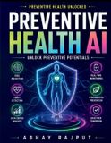 Preventive Independently Published Preventive Health AI