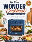 Our Place Wonder cookbook recipe collection
