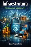 Infraestrutura Libri GmbH Infraestrutura Financeira Segura TI Paperback