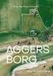 Aggersborg: Aarhus Universitetsforlag Viking-Age Ring Fortresses - Aggersborg