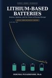 LITHIUM-BASED BATTERIES Future Trends and Sustainability