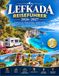 Lefkada Reiseführer 2026-2027: Entdecken Sie die Strände von Lefkada, versteckte Dörfer, Küstenlandschaften, die lokale Küche, Outdoor-Aktivitäten und praktische Reisetipps.
