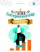 Think Entrepreneurship Series 12 - Success & Beyond: Learning from Wins and Lesson