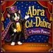 Abra Cat-Dabra Presto Paws: A Paw-Some Magic Show
