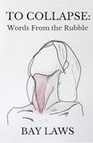 To Icecat To Collapse:: Words From the Rubble