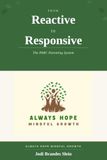 From PARC Parenting System: From Reactive to Responsive