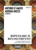 Ripensare Moebius Ripensare il Rinascimento. Il metodo Bagatti Valsecchi nella Milano di fine Ottocento