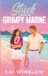 Independently Published Stuck with the Grumpy Marine Paperback