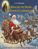 La Independently Published La magie de Noël. Grands classiques Paperback