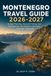 Montenegro Travel Guide 2026-2027: Budget Planning, Seasonal Timing, and Itineraries for the Adriatic Coast and Durmitor Highlands