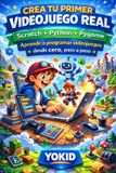CREA Independently Published Crea Tu Primer Videojuego Real