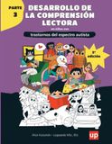 Desarrollo de la comprensión lectora en niños con trastornos del espectro autista - PARTE 3