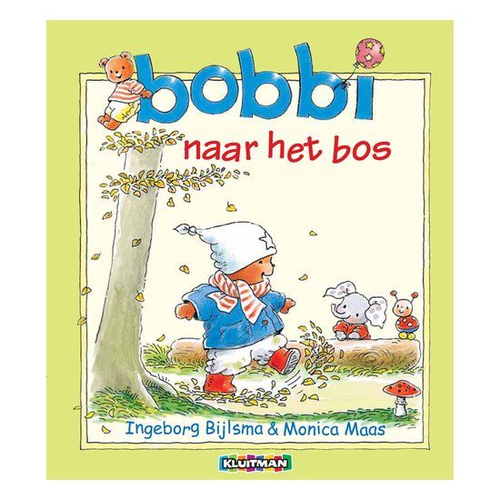 Boek Kluitman Bobbi naar het bos