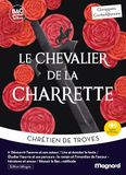 Le chevalier de la charrette: "Le roman et l'invention de l'amour" (voie générale) ; "héroïsme et amour" (voie technologique)