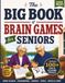 The Big Book of Brain Games for Seniors with Dementia