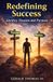 Redefining Success: Identity, Passion and Purpose