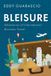 Bleisure: Libri GmbH Bleisure: Adventures of International Business Travel Paperback