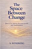 THE Libri GmbH The Space Between Change Paperback