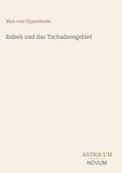 Rabeh und das Tschadseegebiet