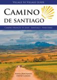 Camino Village to Village Press Camino De Santiago (11th) Paperback