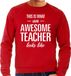 Bellatio Decorations Awesome Teacher - Geweldige leraar cadeau sweater rood heren S