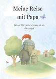 Meine BoD - Books on Demand Meine Reise Mit Papa