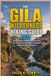 THE GILA WILDERNESS HIKING GUIDE 2026