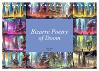 Bizarre Calvendo Bizarre Poetry of Doom (Desk Calendar 2027 DIN A5 landscape)