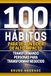 100 Hábitos para ser un líder de alto impacto: Transformando personas para transformar negocios