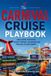 The Carnival Cruise Playbook