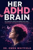Her ADHD Brain