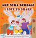 I Kidkiddos Books Indonesian English Bilingual Collection - I Love to Share