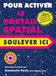 Pour Icecat Pour activer le portail spatial, soulevez ici