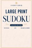 Large Print Sudoku Easter Edition: 100 Easy Puzzles for Seniors & Adults