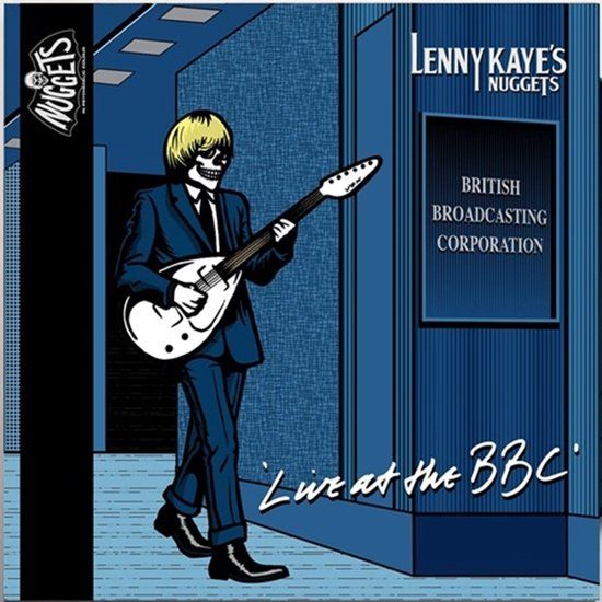 Live Cadiz Music Lenny Kaye's Nuggets - Live At The BBC (10" LP)