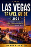 LAS VEGAS TRAVEL GUIDE 2026