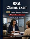 SSA Claims Exam (2026/2027): 1000 Exam-Style Practice Questions