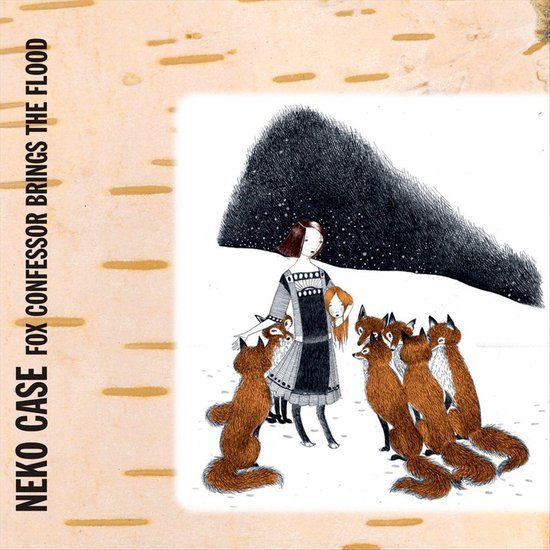 Bertus Distributie Neko Case Fox Confessor Brings The Flood