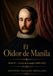 El Oidor de Manila: PARTE II — La ley de la sangre (1869-1943)