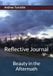 Beauty in the Aftermath: Reflective Journal