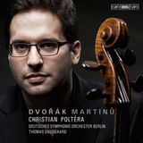 Dvorak/Martinu BIS Records Christian Poltera - Dvorák & Martinů: Cello Concertos (SACD)