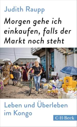 Morgen C.H. Beck Morgen gehe ich einkaufen, falls der Markt noch steht