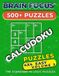 Brain Focus Calcudoku Puzzles: 4x4 Easy Grid Edition (Vol. 3) – 504 Machine-Verified Mathdoku Puzzles with 17pt Bold Clues & Scratchpad Margins