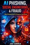 AI Libri GmbH The AI Cybersecurity- AI Phishing, Social Engineering & Fraud