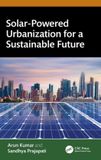 Solar-Powered Crc Press Solar-Powered Urbanization for a Sustainable Future