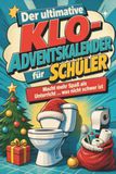 Der tiptop Der ultimative Klo-Adventskalender für Schüler