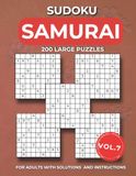 Samurai Sudoku Vol. 7: 1000 Overlapping Sudoku into 200 Extreme Challenges for Adults