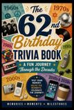 The Libri GmbH The 62nd Birthday Trivia Book